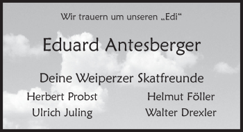 Traueranzeige von Eduard Antesberger 
