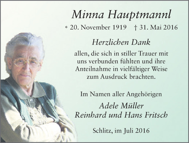  Traueranzeige für Minna Hauptmannl vom 09.07.2016 aus 