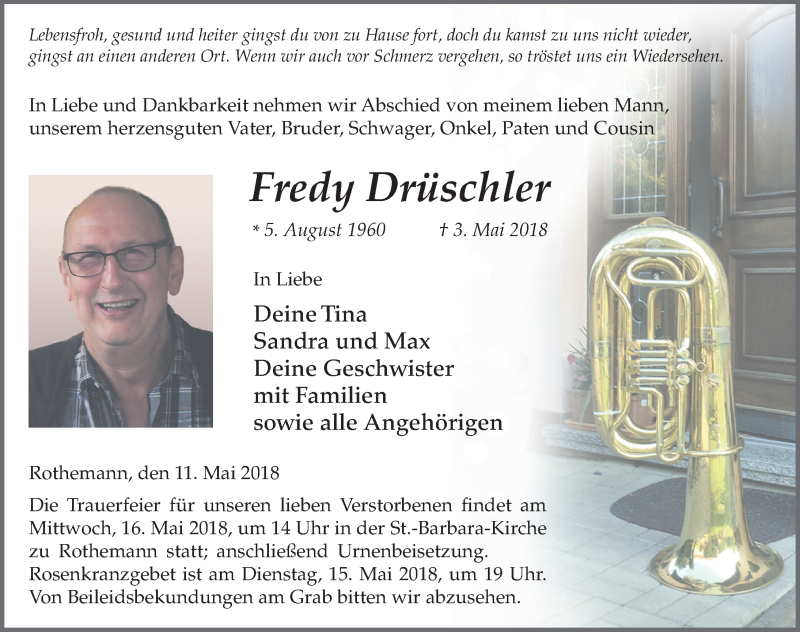  Traueranzeige für Fredy Drüschler vom 11.05.2018 aus 