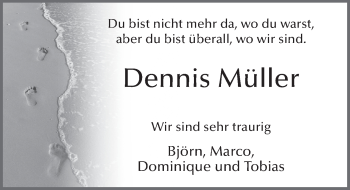 Traueranzeige von Dennis Müller von FZ