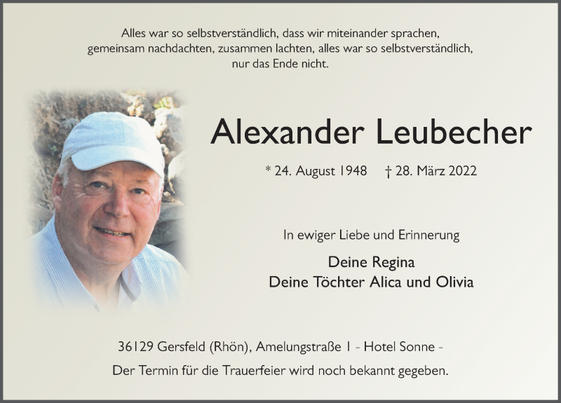  Traueranzeige für Alexander Leubecher vom 02.04.2022 aus FZ