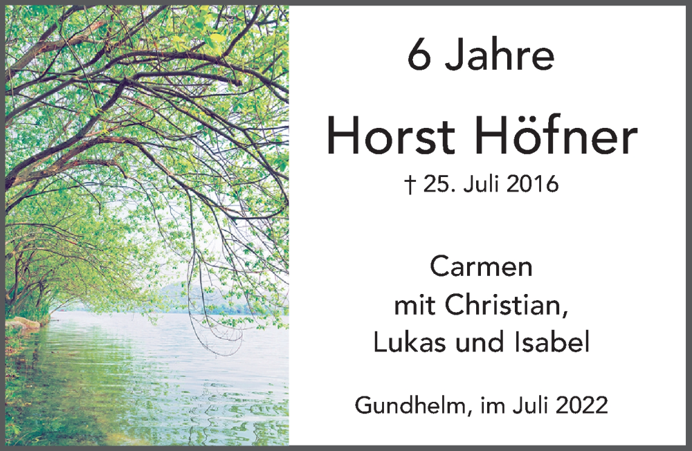  Traueranzeige für Horst Höfner vom 25.07.2022 aus FZ